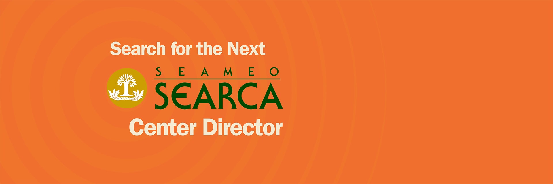 Search for the next SEAMEO SEARCA Center Director