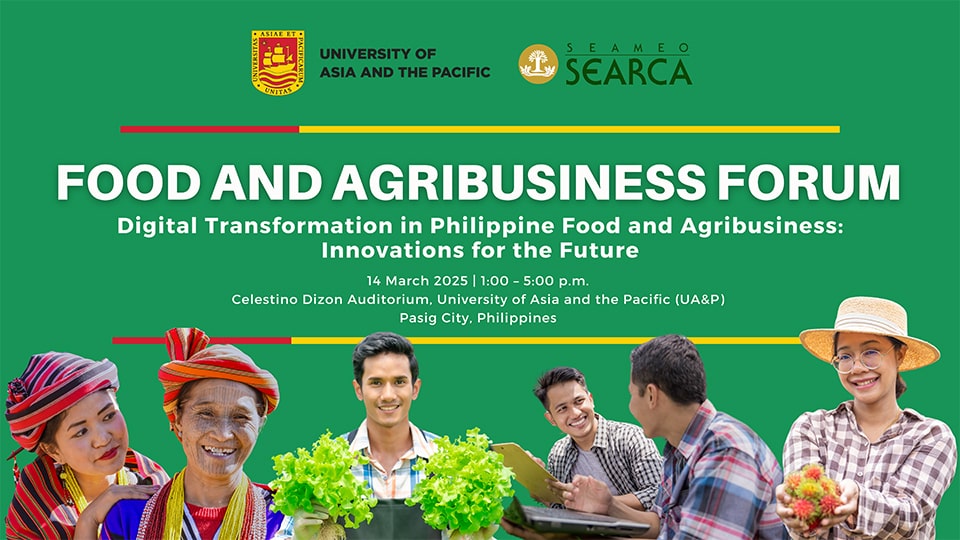 SEARCA and UA&P to convene food and agribusiness forum on digital transformation